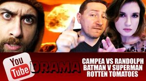 YouTube Drama John Campea Rants Vs Grace Randolph Batman V Superman Rotten Tomatoes