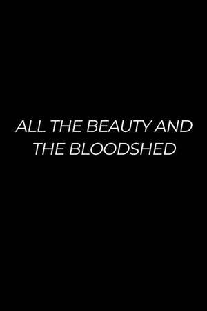 All the Beauty and the Bloodshed