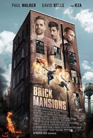 Poster for Brick Mansions, starring Paul Walker