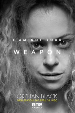 I'm Not Your Weapon - Helena in Orphan Black Season 3 banner