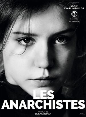 The Anarchists / Les Anarchistes Poster