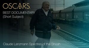 Documentary (Short Subject), Claude Lanzmann Spectres of the