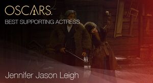 Best Supporting Actress, Jennifer Jason Leigh for The Hatefu