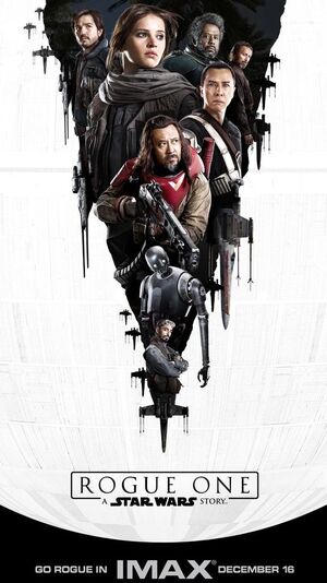 Another new 'Rogue One' poster, this time courtesy of IMAX