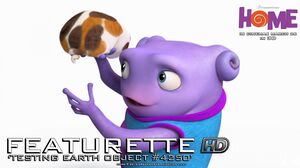 Testing Earth Objects in New Featurette for DreamWorks' 'Hom