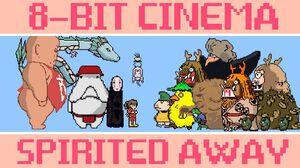 8-Bit Cinema Imagine Classic Animation 'Spirited Away' as Ar