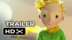 The Little Prince Official Trailer