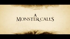 A Monster Calls - Teaser Trailer