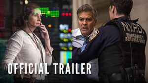 Money Monster Official Trailer with George Clooney and Julia