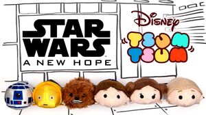 Star Wars: A New Hope As Told By Tsum Tsum Oh My Disney