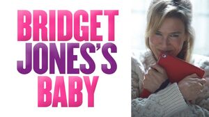 Bridget is back in Bridget Jones's Baby (Trailer)