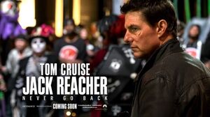 First official trailer of Jack Reacher: Never Go Back is her