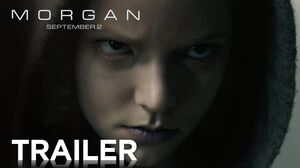 Intense trailer for 'Morgan' a scifi thriller produced by Ri