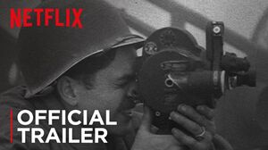 Netflix trailer for Hollywood/World War II Documentary 'Five