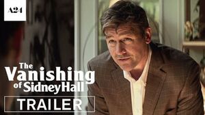 The Vanishing of Sidney Hall - Trailer A24