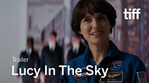 'Lucy in the Sky' trailer