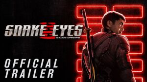 Snake Eyes: G.I. Joe Origins Trailer