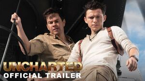 Uncharted Trailer