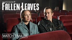 'Fallen Leaves' trailer